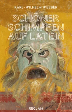 Reclam Philipp Jun. Schöner schimpfen auf Latein Best