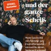 Schuld, Scham und der ganze Scheiß-Goldegg Verlag GmbH Best