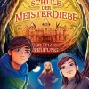 Schule der Meisterdiebe 5: Die letzte Prüfung-Schneiderbuch
