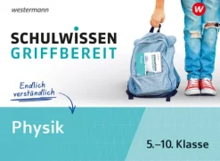 Schulwissen griffbereit. Physik-Westermann Lernwelten