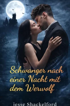 BookRix Schwanger nach einer Nacht mit dem Werwolf
