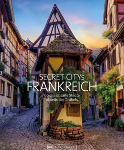 Bruckmann Verlag GmbH Secret Citys Frankreich