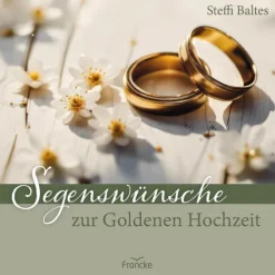 Segenswünsche zur Goldenen Hochzeit-Francke-Buch GmbH Discount