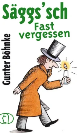 Buchverlag für die Frau Säggs'sch - Fast vergessen Best