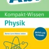 Sicher im Abi Kompakt-Wissen Physik-Klett Lerntraining Best