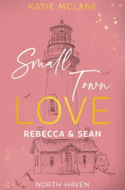 via tolino media Small Town Love - Rebecca & Sean Online