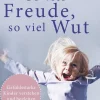 Kösel-Verlag So viel Freude, so viel Wut Sale