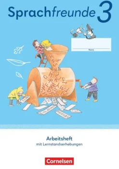 Sprachfreunde 3. Schuljahr. Arbeitsheft Schulausgangsschrift - Östliche Bundesländer und Berlin-Cornelsen Verlag GmbH Outlet