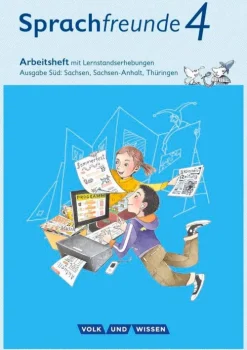 Volk u. Wissen Vlg GmbH Sprachfreunde 4. Schuljahr - Ausgabe Süd (Sachsen, Sachsen-Anhalt, Thüringen) - Arbeitsheft in Schulausgangsschrift New