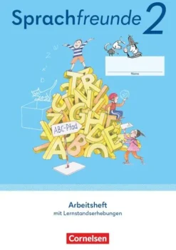 Sprachfreunde 2. Schuljahr. Arbeitsheft Schulausgangsschrift - Östliche Bundesländer und Berlin-Cornelsen Verlag GmbH Online