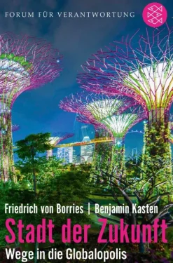 FISCHER Taschenbuch Stadt der Zukunft - Wege in die Globalopolis Clearance
