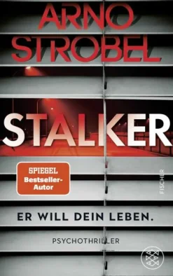 FISCHER Taschenbuch Stalker - Er will dein Leben. Online