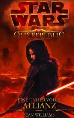 Panini Star Wars The Old Republic, Band 1: Eine unheilvolle Allianz Discount