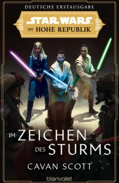 Blanvalet Taschenbuchverl Star Wars(TM) Die Hohe Republik - Im Zeichen des Sturms Discount