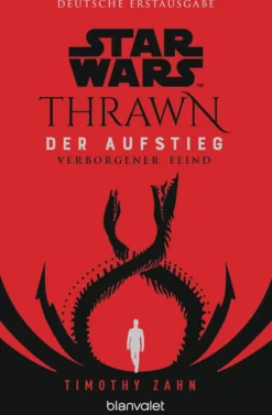 Blanvalet Taschenbuchverl Star Wars(TM) Thrawn - Der Aufstieg - Verborgener Feind