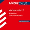 Stark Verlag GmbH STARK AbiturSkript - Mathematik LF - BaWü Hot
