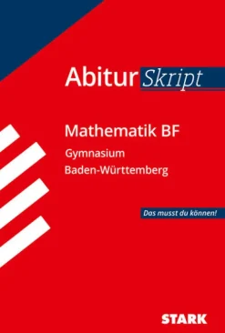 Stark Verlag GmbH STARK AbiturSkript - Mathematik BF - BaWü New