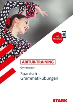 Stark Verlag GmbH STARK Abitur-Training - Spanisch Grammatikübungen Online