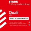STARK Deutsch als Zweitsprache (DaZ) - Quali Mittelschule Bayern - Prüfungsvorbereitung-Stark Verlag GmbH Clearance