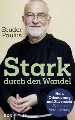 Stark durch den Wandel-Bonifatius Verlag Hot