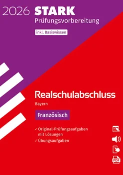 Stark Verlag GmbH STARK Französisch - Realschulabschluss 2026 Bayern - Prüfungsvorbereitung Discount