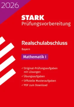 Stark Verlag GmbH STARK Mathematik I - Realschulabschluss 2026 Bayern - Prüfungsvorbereitung Sale