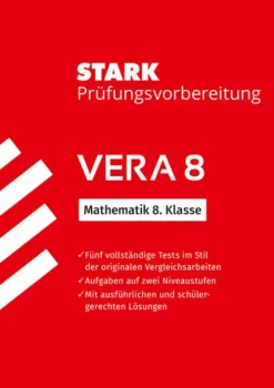 STARK Mathematik VERA 8 - Prüfungsvorbereitung-Stark Verlag GmbH New