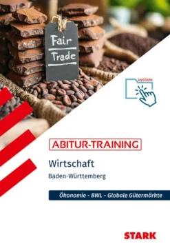 STARK Wirtschaft - Abitur-Training BW - Abitur ab 2027-Stark Verlag GmbH Best