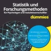 Statistik und Forschungsmethoden für Psychologen und Sozialwissenschaftler für Dummies-Wiley-VCH GmbH Hot