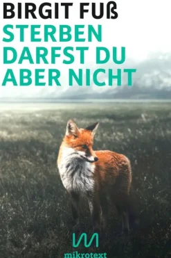 Sterben darfst du aber nicht-mikrotext Outlet
