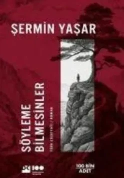 Dogan Kitap Söyleme Bilmesinler Hot