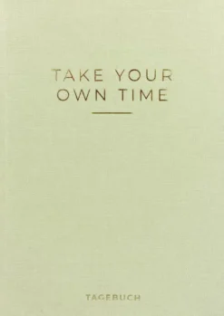 »Take your own time« Tagebuch-riva Verlag Online