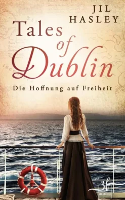 Tales of Dublin: Die Hoffnung auf Freiheit-Zeilenfluss Best