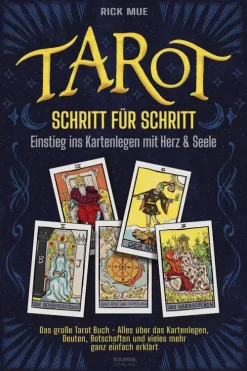 Tarot Schritt für Schritt - Einstieg ins Kartenlegen mit Herz & Seele-Eulogia Verlag Discount