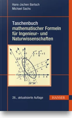 Hanser Fachbuchverlag Taschenbuch mathematischer Formeln für Ingenieur- und Naturwissenschaften