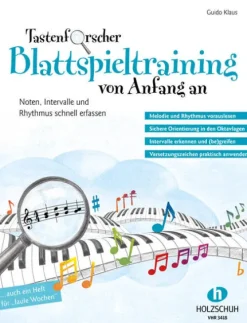 Tastenforscher - Blattspieltraining von Anfang an-Musikverlag Holzschuh