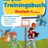 Klett Lerntraining Team Drachenstark: Das großes Trainingsbuch Deutsch 4. Klasse Clearance