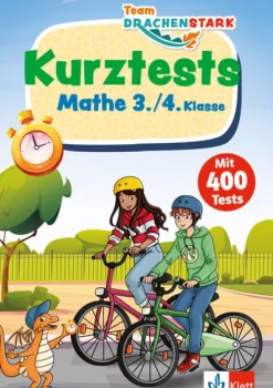 Team Drachenstark: Kurztests Mathematik 3./4. Klasse-Klett Lerntraining New