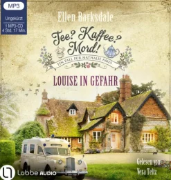 Lübbe Audio Tee? Kaffee? Mord! - Louise in Gefahr Hot