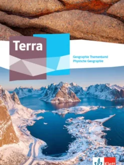 Klett Ernst /Schulbuch Terra Physische Geographie Oberstufe. Themenband Klasse 11-13 Discount