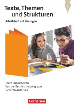 Texte, Themen und Strukturen - Zu allen Ausgaben 2024 - Texte überarbeiten: Von der Rechtschreibung zum sicheren Ausdruck - Arbeitsheft mit Lösungen-Cornelsen Verlag GmbH Clearance