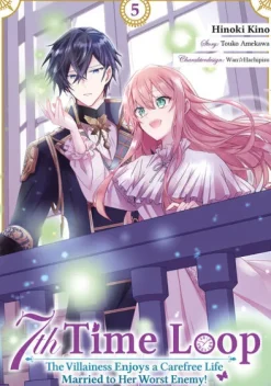 Dokico 7th Time Loop: The Villainess Enjoys a Carefree Life Married to Her Worst Enemy! (Manga), Band 05 (deutsche Ausgabe)
