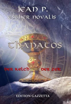 epubli Thanatos - Der Kelch der Zeit Outlet