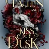 Carlsen The Fallen and the Kiss of Dusk (Crowns of Nyaxia 4) Discount