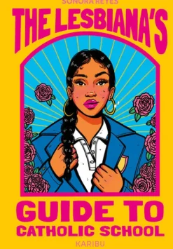 The Lesbiana's Guide to Catholic School-Karibu Clearance