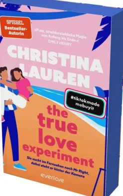 Piper Verlag GmbH The True Love Experiment - Sie sucht im Fernsehen nach Mr Right, dabei steht er hinter der Kamera Hot