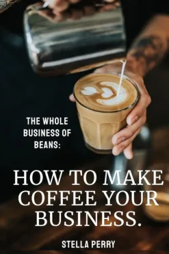 Natalia Stepanova The Whole Business of Beans New