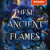 Loomlight These Ancient Flames 1: Awake Best