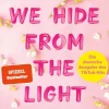 Things We Hide From The Light-Forever Sale
