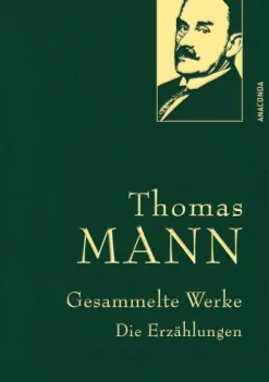 Anaconda Verlag Thomas Mann, Gesammelte Werke: Die Erzählungen Outlet